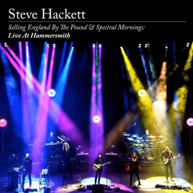 Steve Hackett -  Selling England By The Pound and Spectral Mornings, Live At Hammersmith